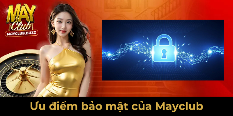 bảo mật Mayclub